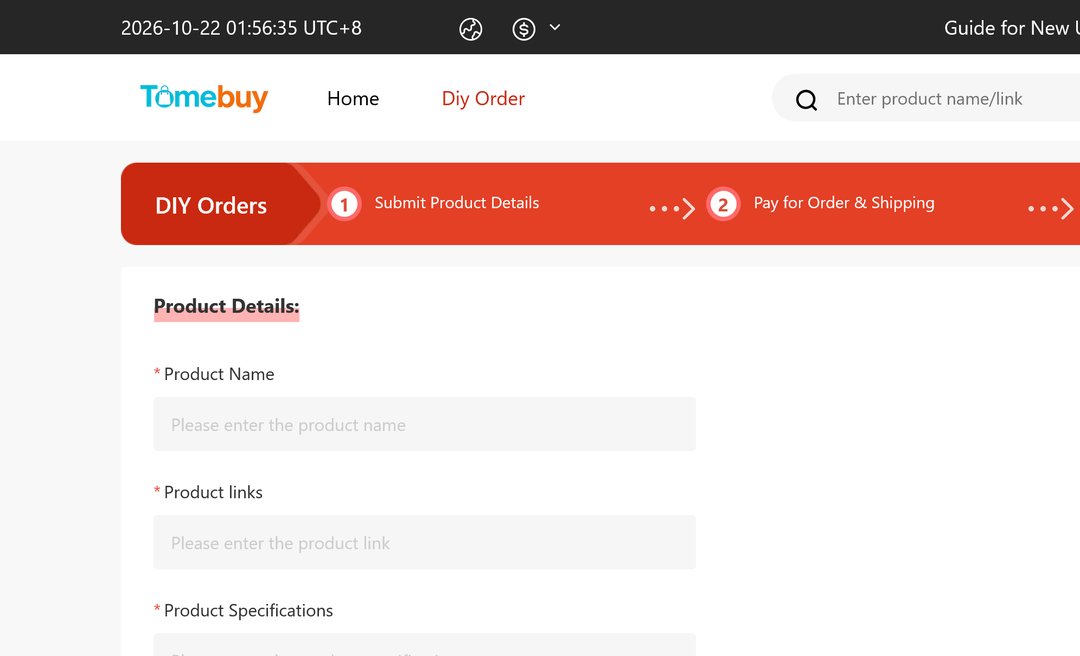 Tomebuy's DIY Orders form, for products outside the directly supported platforms, 22 October 2026